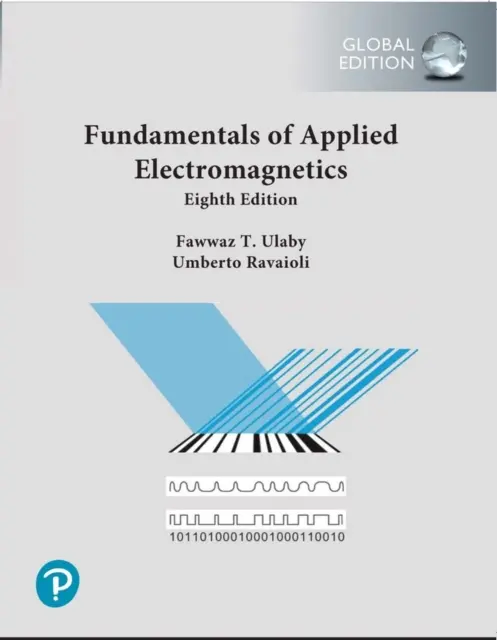 Grundlagen der angewandten Elektromagnetik, Globale Ausgabe - Fundamentals of Applied Electromagnetics, Global Edition