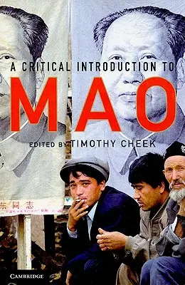 Eine kritische Einführung in Mao - A Critical Introduction to Mao