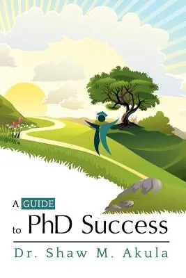 Ein Leitfaden für eine erfolgreiche Promotion - A Guide to PhD Success