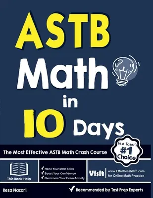 ASTB Mathe in 10 Tagen: Der effektivste ASTB-Mathe-Crashkurs - ASTB Math in 10 Days: The Most Effective ASTB Math Crash Course