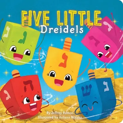 Fünf kleine Dreidels - Five Little Dreidels