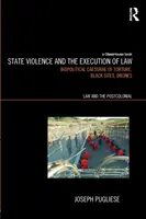 Staatliche Gewalt und der Vollzug des Rechts: Folter, schwarze Schauplätze, Drohnen - State Violence and the Execution of Law: Torture, Black Sites, Drones