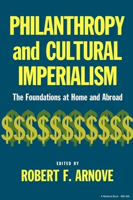 Philanthropie und Kulturimperialismus - Philanthropy and Cultural Imperialism