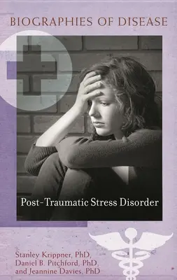 Posttraumatische Belastungsstörung - Post-Traumatic Stress Disorder