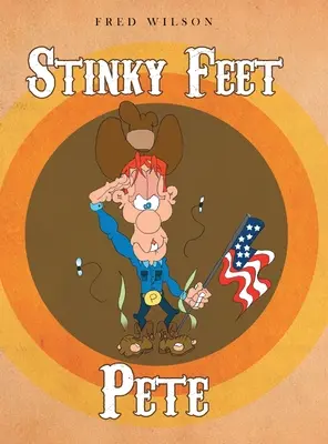 Stinkende Füße Pete - Stinky Feet Pete