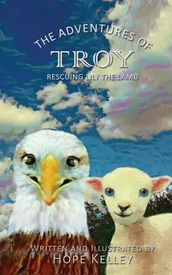 Die Abenteuer von Troy Die Rettung von Lily, dem Lamm - The Adventures of Troy Rescuing Lily the Lamb