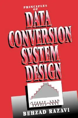 Grundsätze des Entwurfs von Datenumwandlungssystemen - Principles of Data Conversion System Design