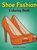 Schuh-Mode-Malbuch - Shoe Fashion Coloring Book