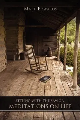 Sitzen mit dem Erlöser - Sitting With the Savior