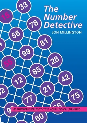 Zahlendetektiv - 100 Zahlenrätsel zum Testen Ihres logischen Denkens - Number Detective - 100 Number Puzzles to Test Your Logical Thinking