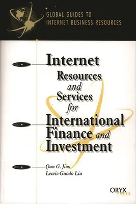 Internetressourcen und -dienste für internationale Finanzen und Investitionen - Internet Resources and Services for International Finance and Investment