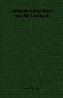 Kommunistisches Manifest: Sozialistisches Wahrzeichen - Communist Manifesto: Socialist Landmark
