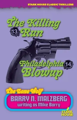 Einsamer Wolf #13: Der Tötungslauf / Einsamer Wolf #14: Philadelphia Blowup - Lone Wolf #13: The Killing Run / Lone Wolf #14: Philadelphia Blowup