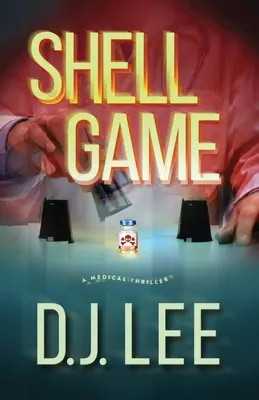 Muschelspiel: Ein medizinischer Thriller - Shell Game: A Medical Thriller