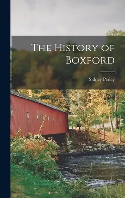 Die Geschichte von Boxford - The History of Boxford
