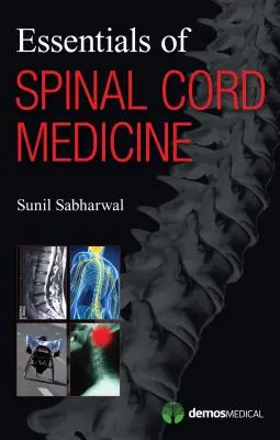 Grundlagen der Wirbelsäulenmedizin - Essentials of Spinal Cord Medicine