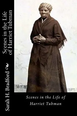 Szenen aus dem Leben von Harriet Tubman - Scenes in the Life of Harriet Tubman