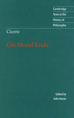 Cicero: Über die moralischen Ziele - Cicero: On Moral Ends