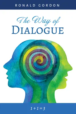 Der Weg des Dialogs - The Way of Dialogue
