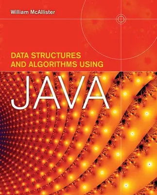 Datenstrukturen und Algorithmen mit Java - Data Structures & Algorithms Using Java