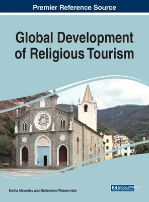 Globale Entwicklung des religiösen Tourismus - Global Development of Religious Tourism