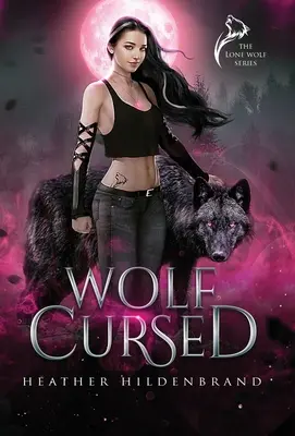 Der verfluchte Wolf - Wolf Cursed