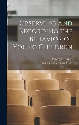 Beobachten und Aufzeichnen des Verhaltens von Kleinkindern - Observing and Recording the Behavior of Young Children