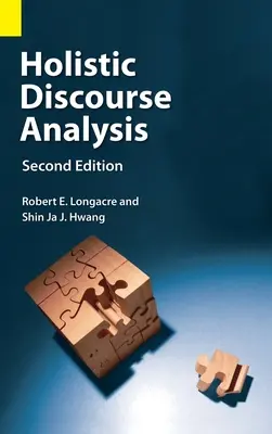 Ganzheitliche Diskursanalyse, Zweite Auflage - Holistic Discourse Analysis, Second Edition