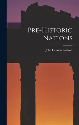 Prähistorische Nationen - Pre-historic Nations