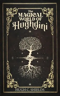 Die magische Welt von Hughdini - The Magical World of Hughdini