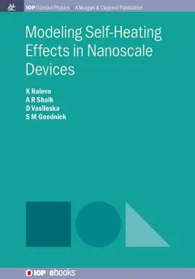 Modellierung von Selbsterhitzungseffekten in nanoskaligen Geräten - Modeling Self-Heating Effects in Nanoscale Devices
