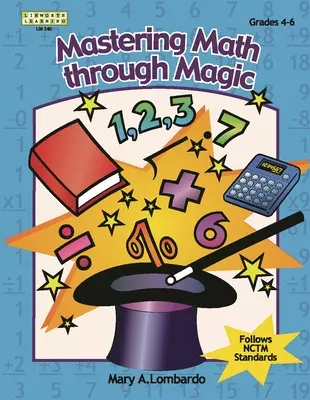 Mathe meistern durch Magie, Klasse 4-6 - Mastering Math Through Magic, Grades 4-6