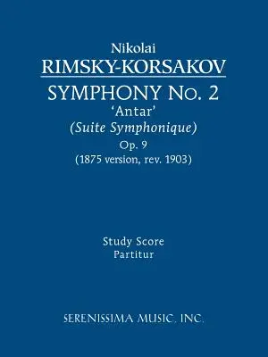 Sinfonie Nr. 2 'Antar', Op.9: Studienpartitur - Symphony No. 2 'Antar', Op.9: Study score