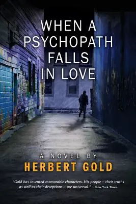 Wenn ein Psychopath sich verliebt - When a Psychopath Falls in Love