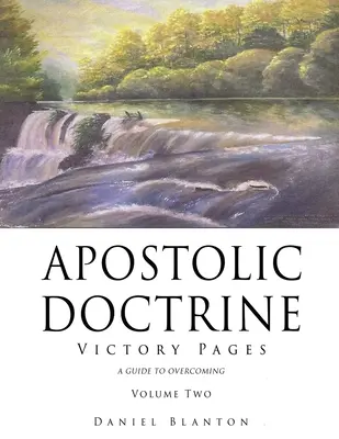 Apostolische Lehre: Die Siegesblätter Band zwei - Apostolic Doctrine: Victory Pages Volume Two
