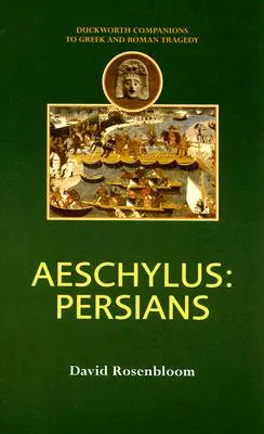 Aischylos: Die Perser - Aeschylus: Persians