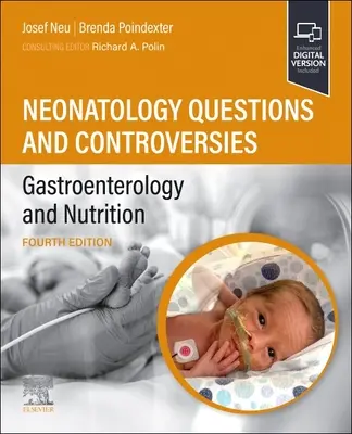 Neonatologie - Fragen und Kontroversen: Gastroenterologie und Ernährung - Neonatology Questions and Controversies: Gastroenterology and Nutrition