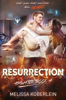 Wiederauferstehung: Ashwater Buch 4 - Resurrection: Ashwater Book 4