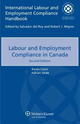 Einhaltung von Arbeits- und Beschäftigungsvorschriften in Kanada - Labour and Employment Compliance in Canada