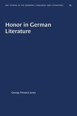 Die Ehre in der deutschen Literatur - Honor in German Literature