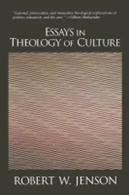 Aufsätze zur Theologie der Kultur - Essays in Theology of Culture