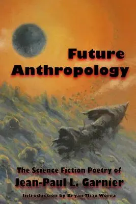 Anthropologie der Zukunft - Future Anthropology