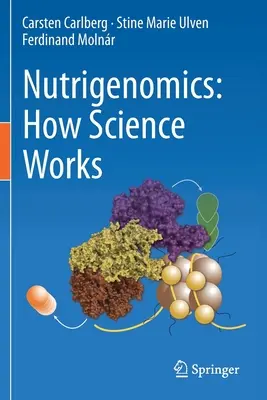 Nutrigenomik: So funktioniert die Wissenschaft - Nutrigenomics: How Science Works
