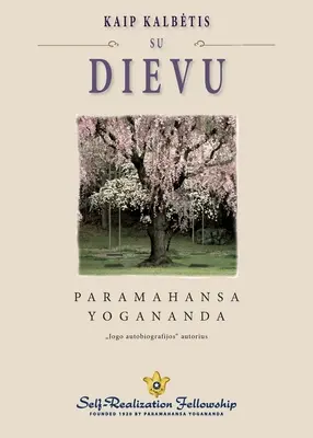 Wie Sie mit Gott sprechen können (Litauisch) - How You Can Talk With God (Lithuanian)