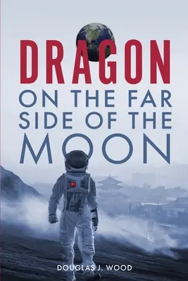 Drache auf der anderen Seite des Mondes - Dragon on the Far Side of the Moon