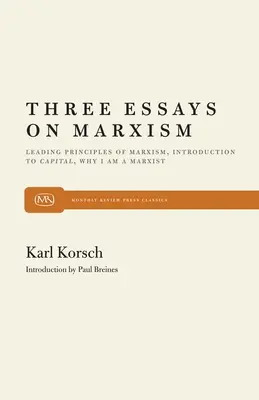 Drei Aufsätze zum Marxismus - Three Essays on Marxism