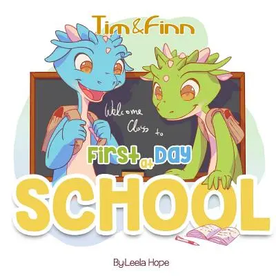 Erster Tag in der Schule: Tim und Finn, die Drachenzwillinge - First Day of School: Tim and Finn The Dragon Twins