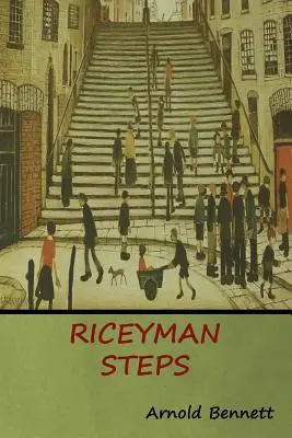 Riceyman-Schritte - Riceyman Steps