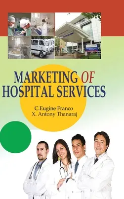 Marketing von Krankenhausdienstleistungen - Marketing of Hospital Services