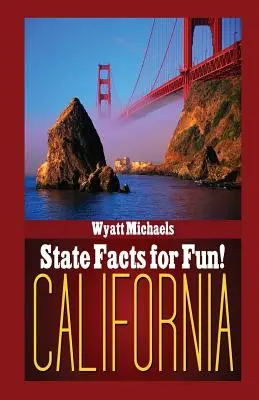 Fakten über den Staat zum Spaß! Kalifornien - State Facts for Fun! California